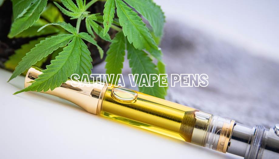 Sativa Vape Pens