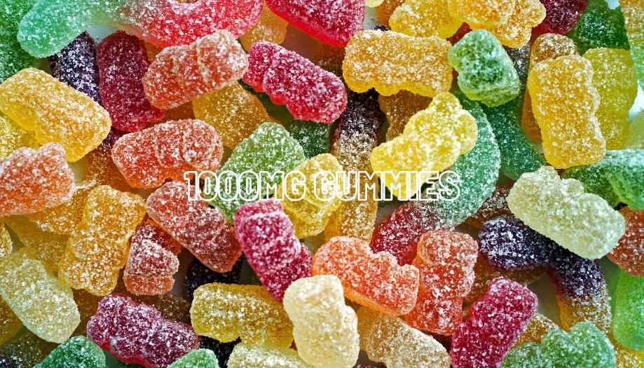 1000mg gummies